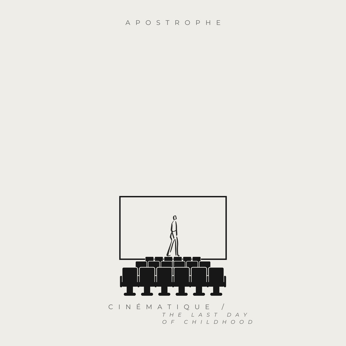 Cinématique / The Last Day Of Childhood