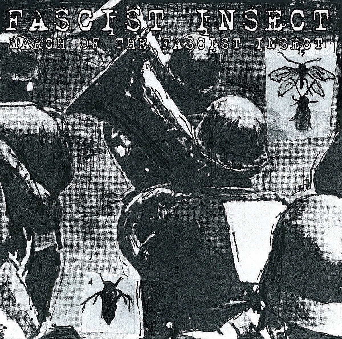 March of the Fascist Insect