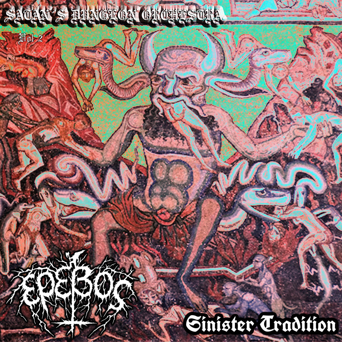 Satan's Dungeon Orchestra Vol.2 (Sinister Tradition/Έρεβος)