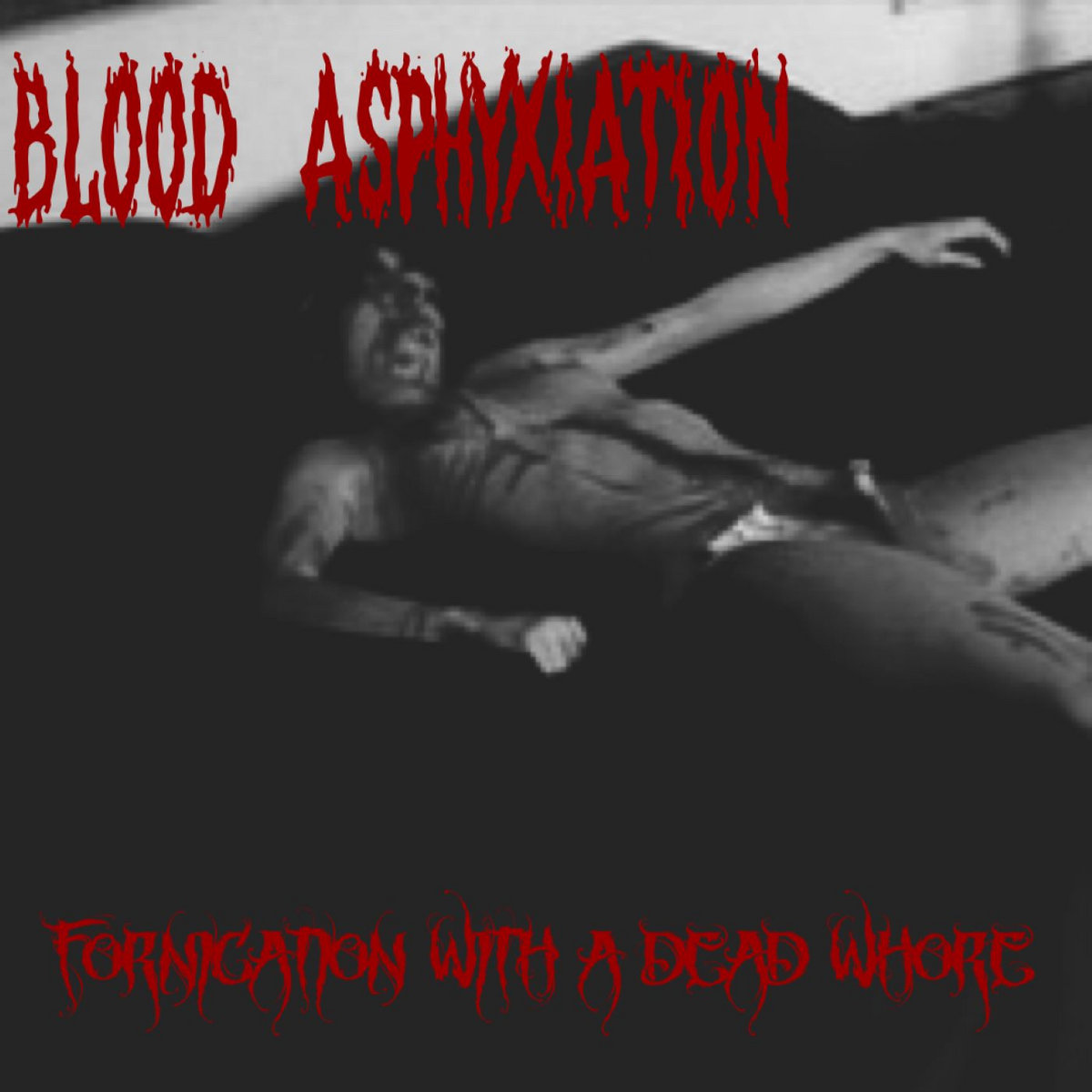 Fornication With A Dead Whore