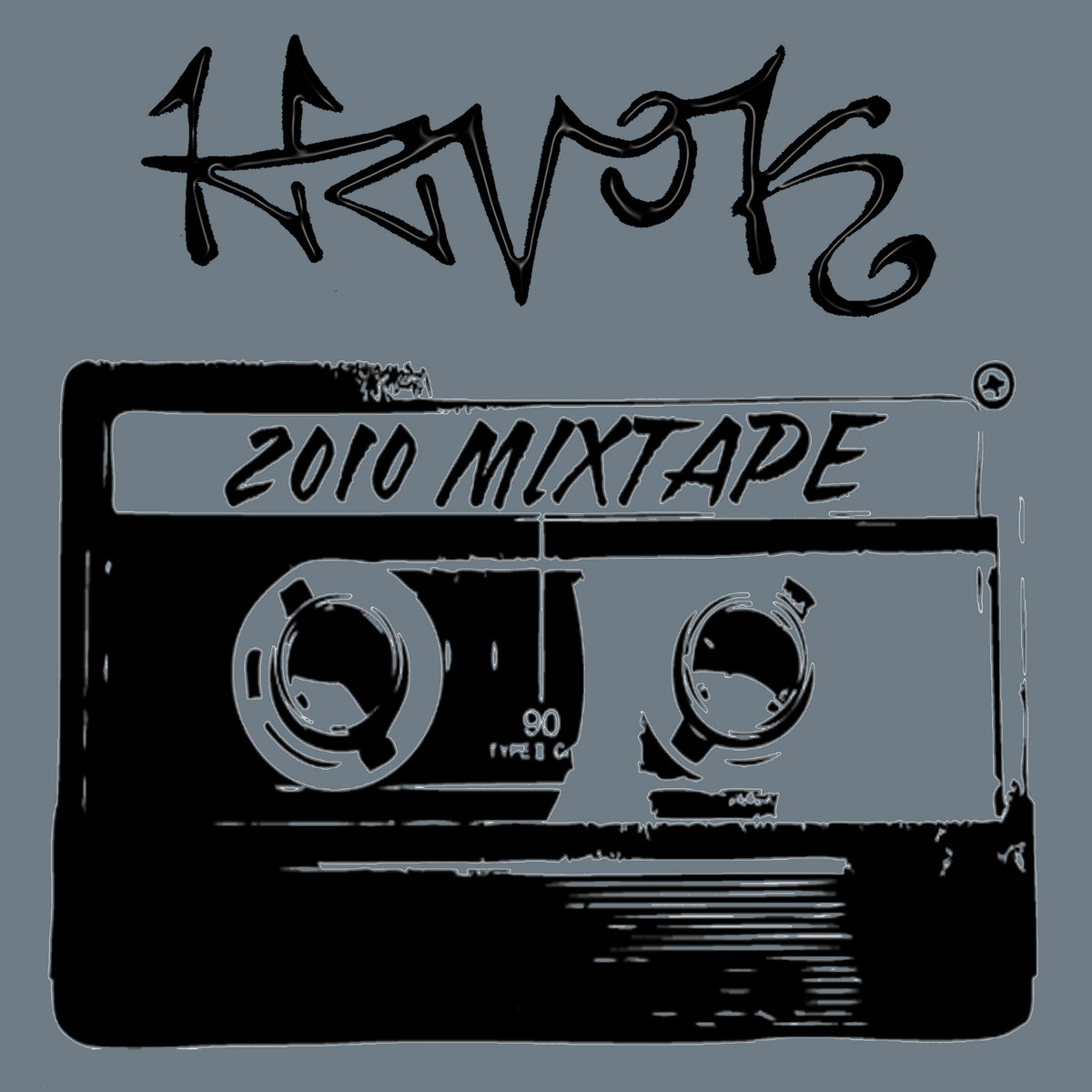 Havok presents... The 2010 Mixtape