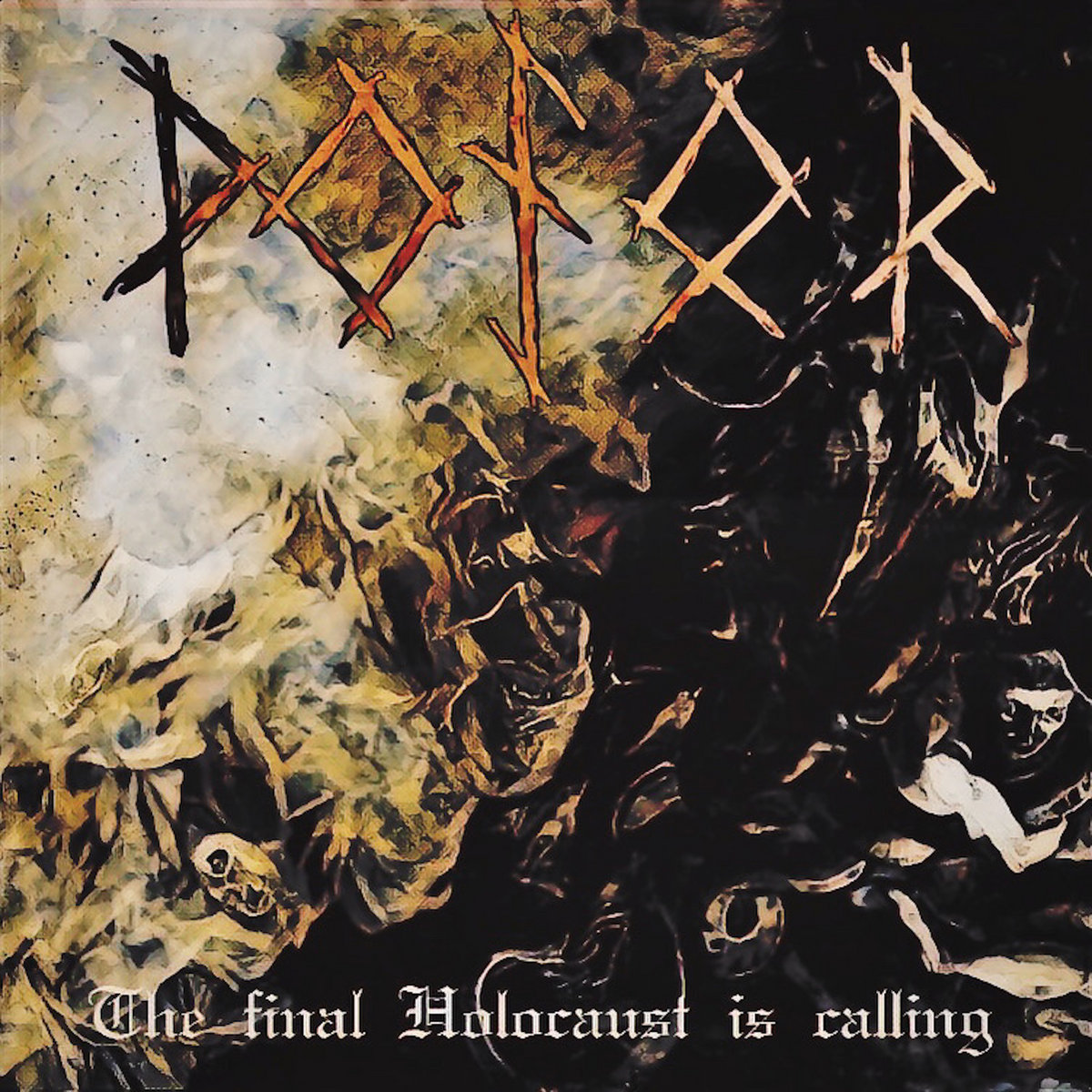 The final Holocaust is calling