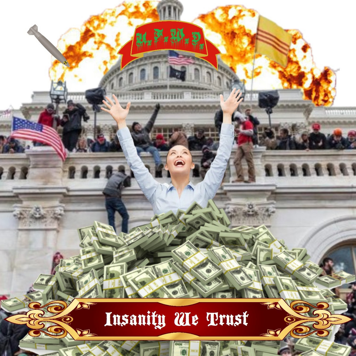 Insanity We Trust