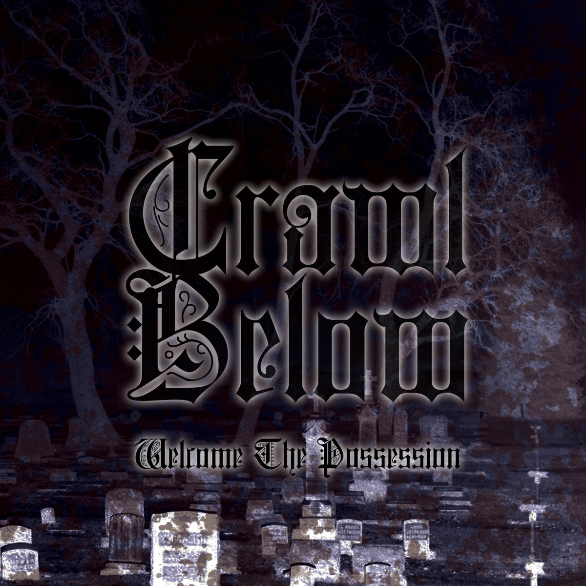 Welcome The Possession