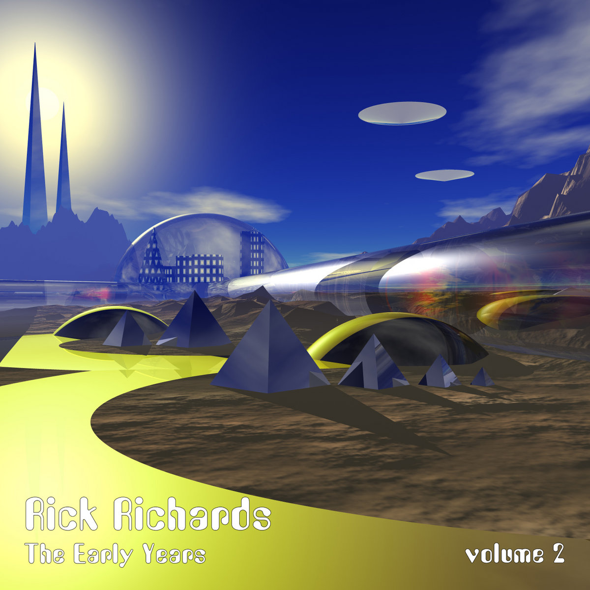 The Early Years Vol. 2