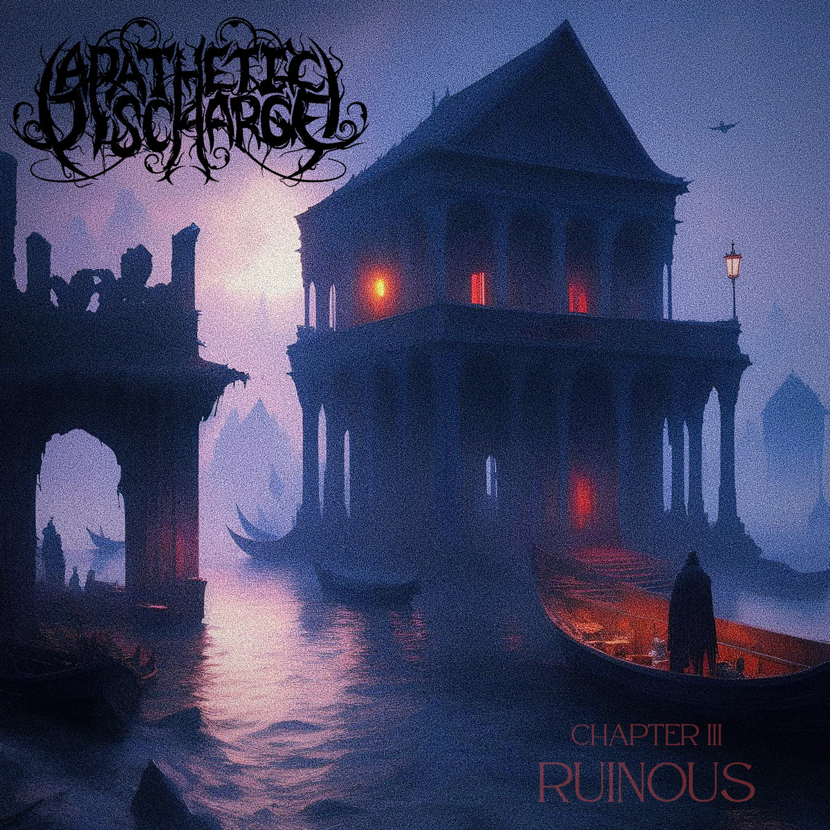 Chapter III: Ruinous