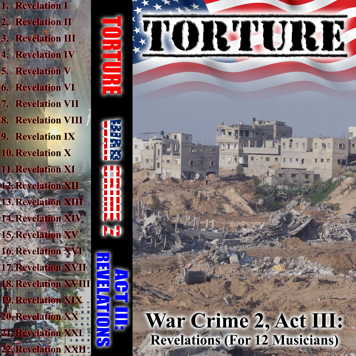 War Crime 2: Genocide Protocol, Act III: Revelations (For 12 Musicians)