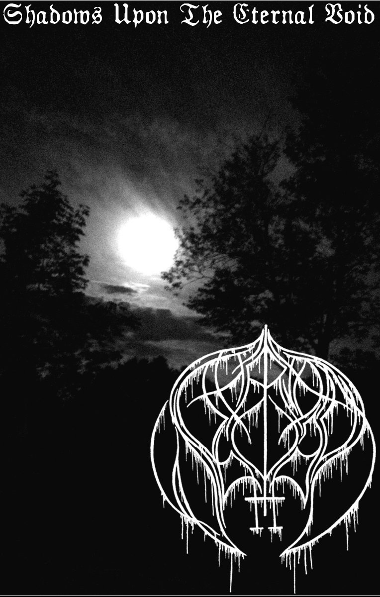 Shadows Upon The Eternal Void