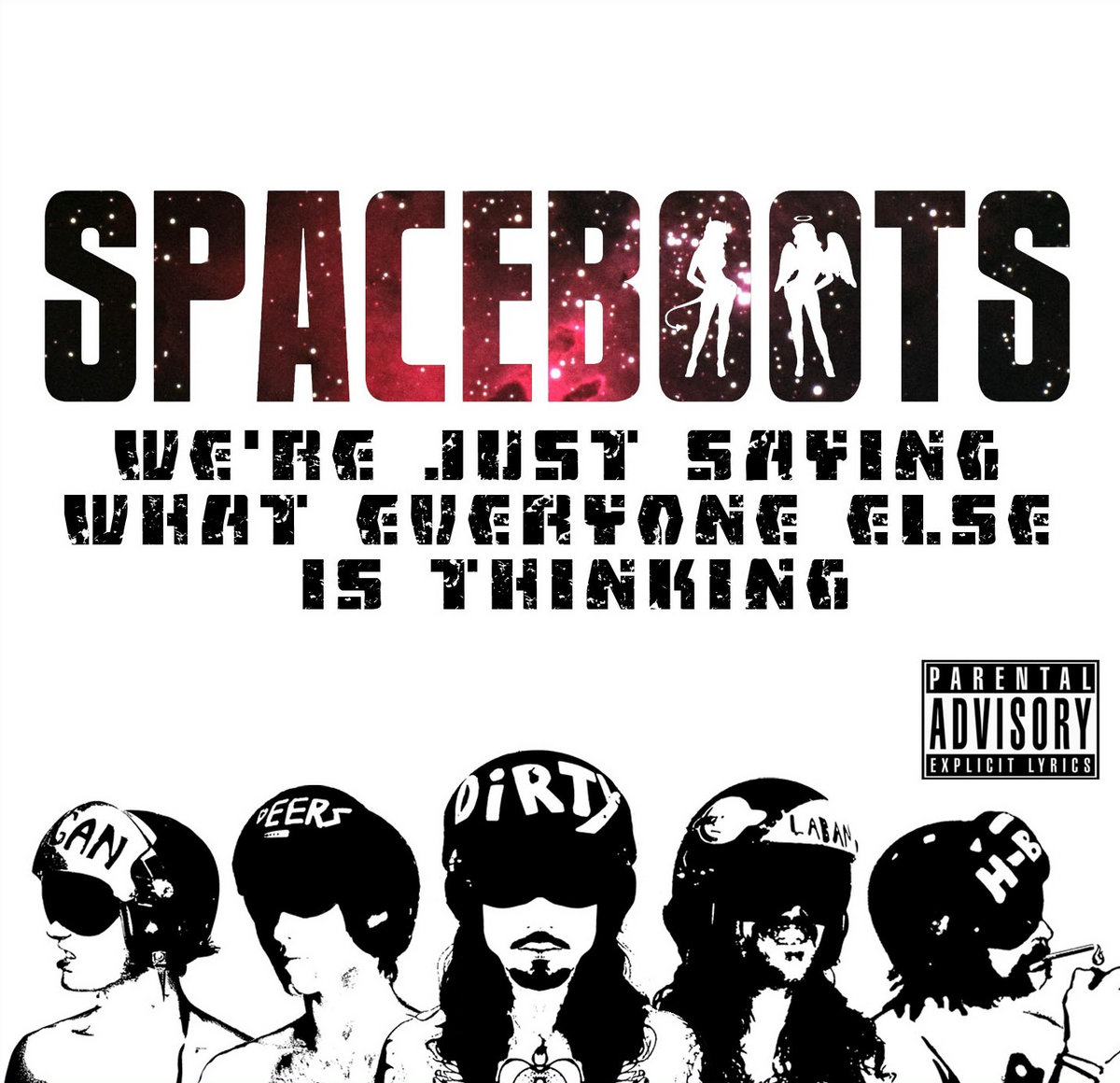 We're Just Saying What Everyone Else is Thinking