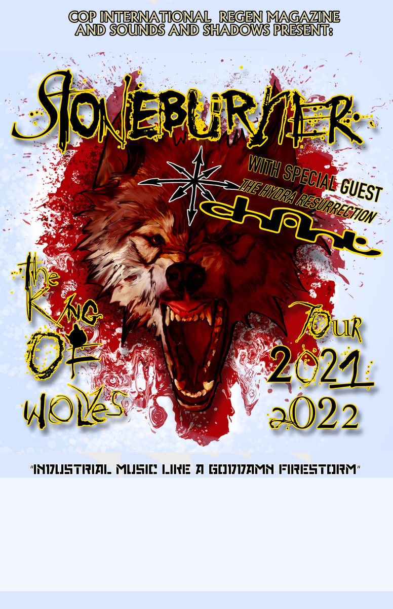 Stoneburner/Chant King of wolves tour freebie