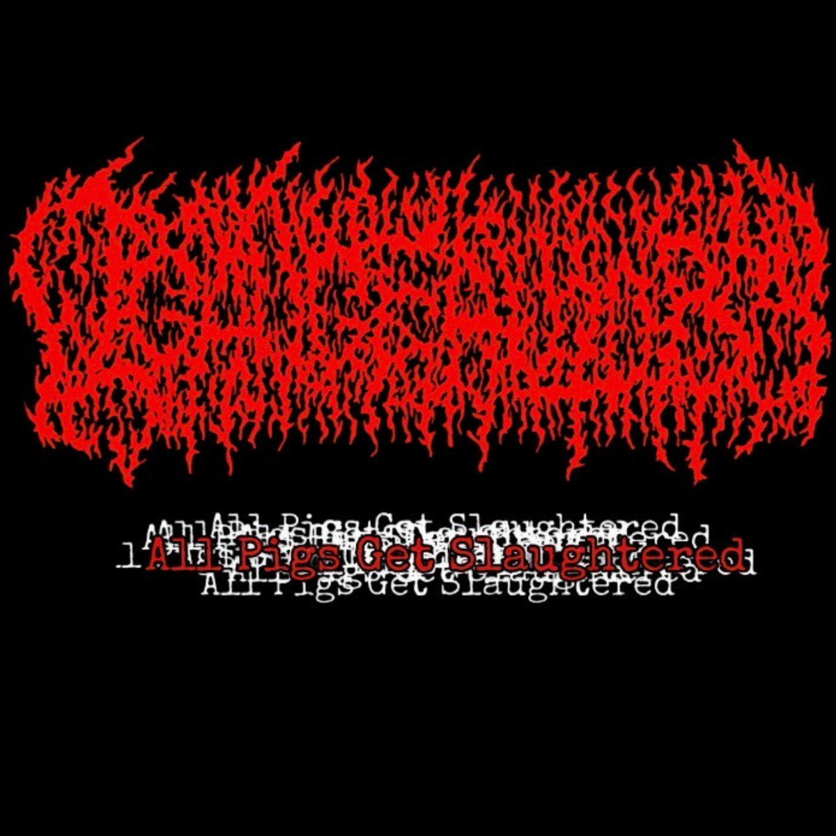 All Pigs Get Slaughtered