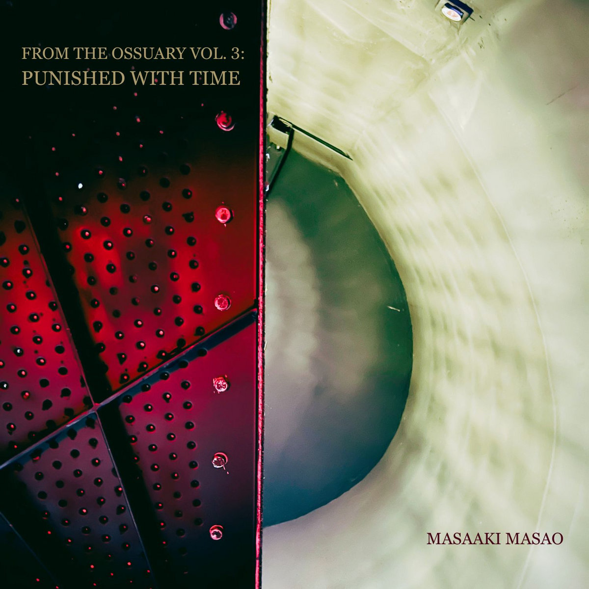 From The Ossuary vol. 3: Punished With Time (2009)