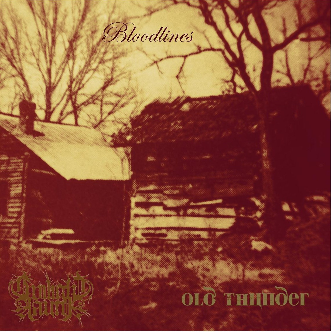 Bloodlines (split with Old Thunder)