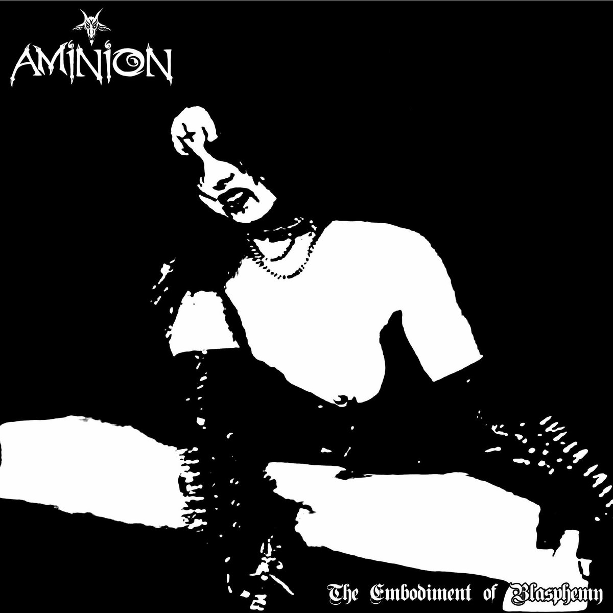 The Embodiment of Blasphemy 20th Anniversary Edition