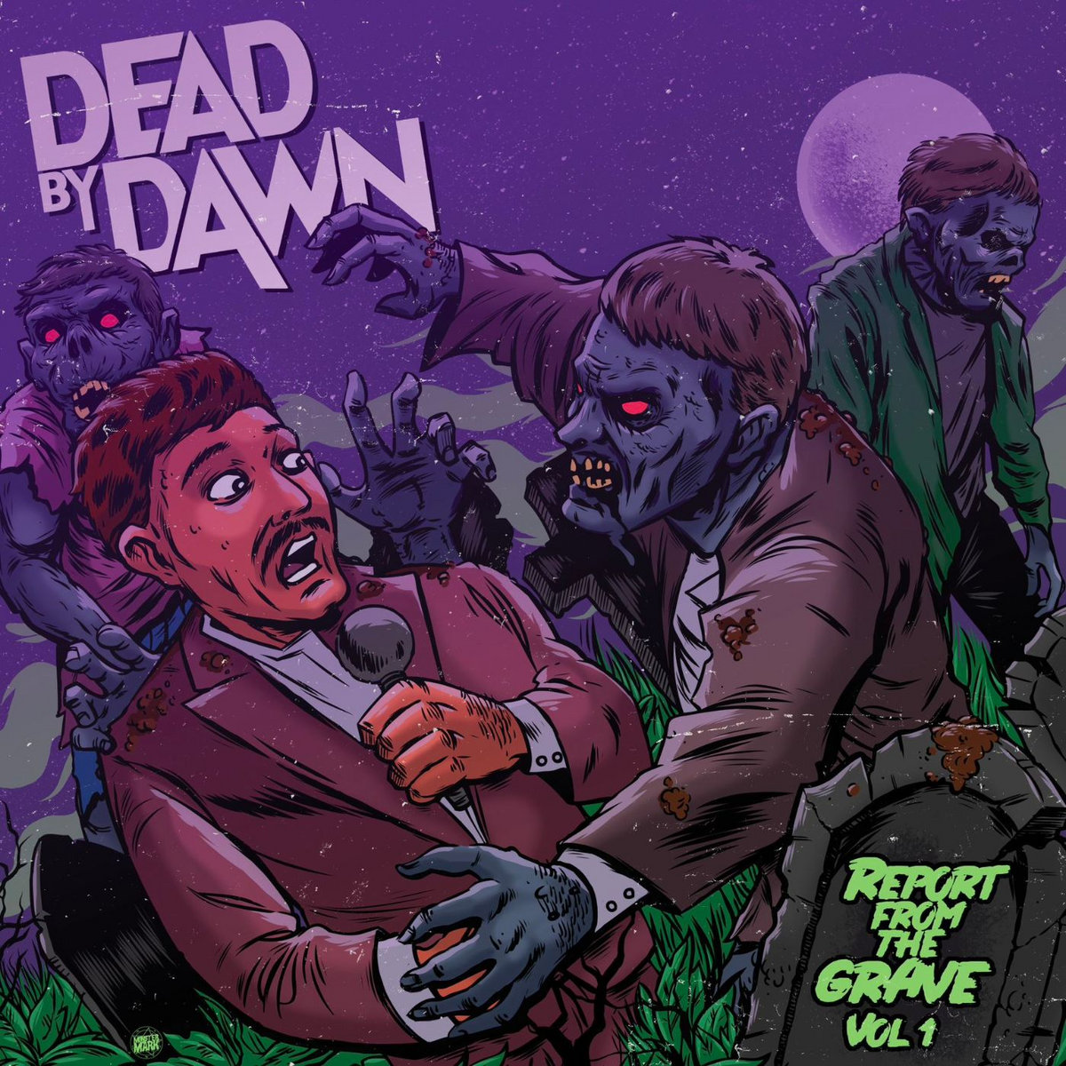 Report From the Grave: Vol. 1