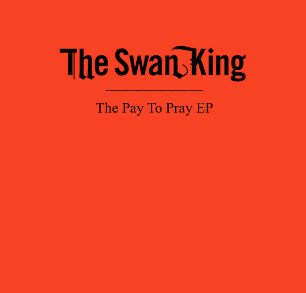 Pay To Pray EP