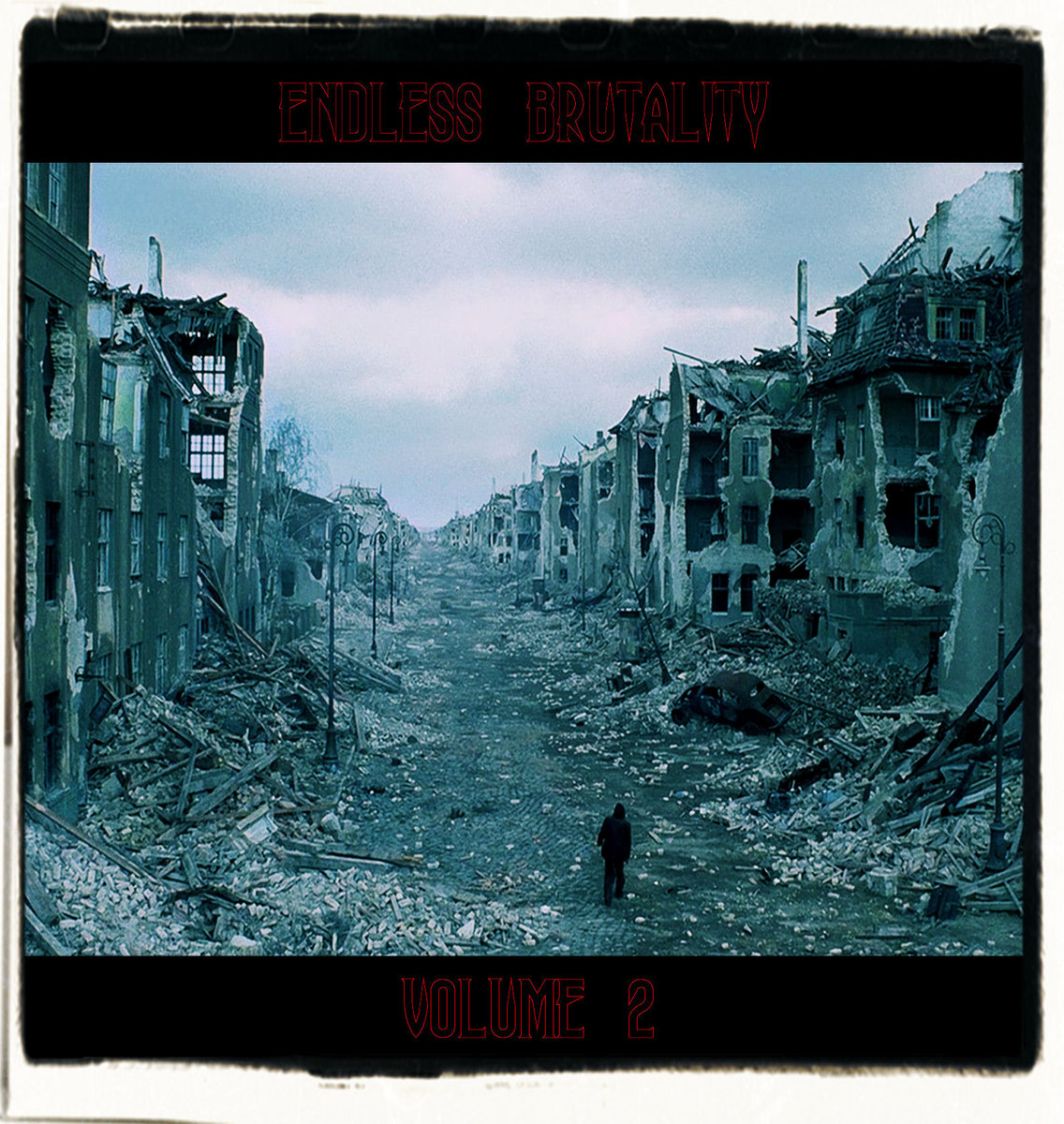 Endless Brutality Volume 2