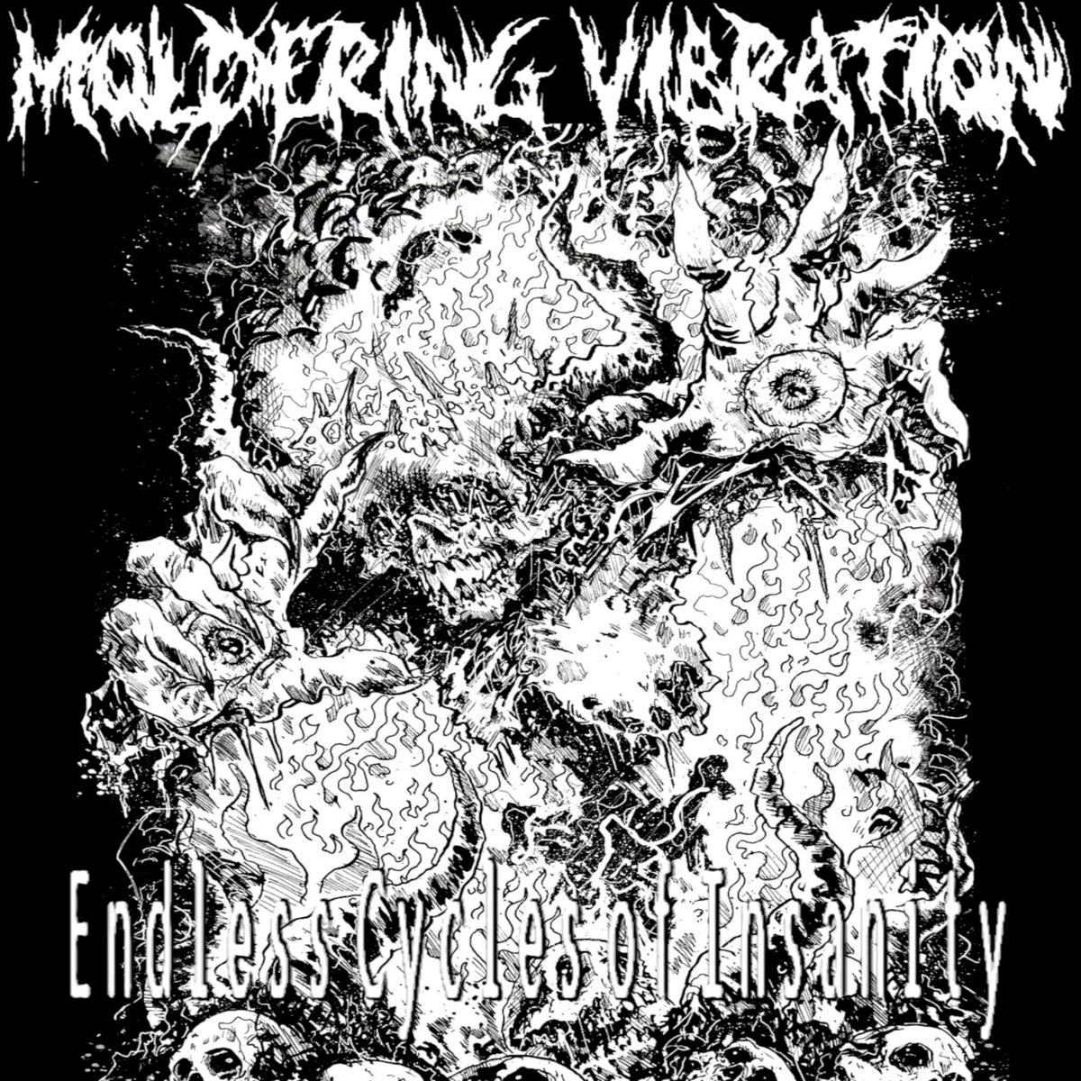 Endless Cycles of Insanity