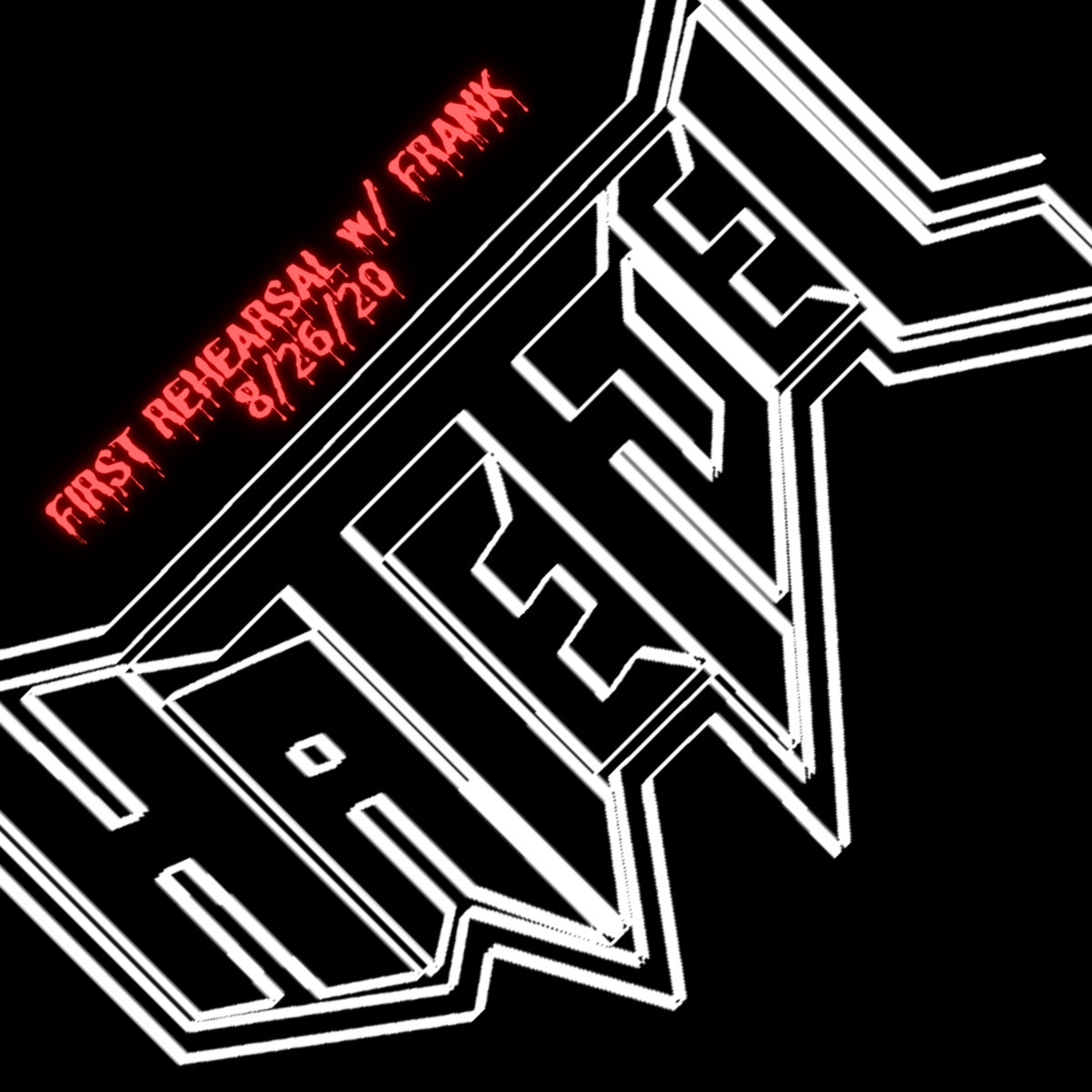 First Rehearsal w/ Frank (8/26/20)