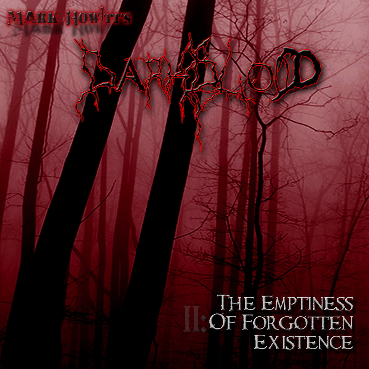 Darkblood III: The Emptiness Of Forgotten Existence