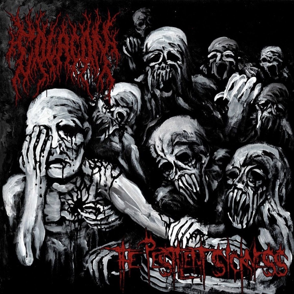 The Pestilent Sickness