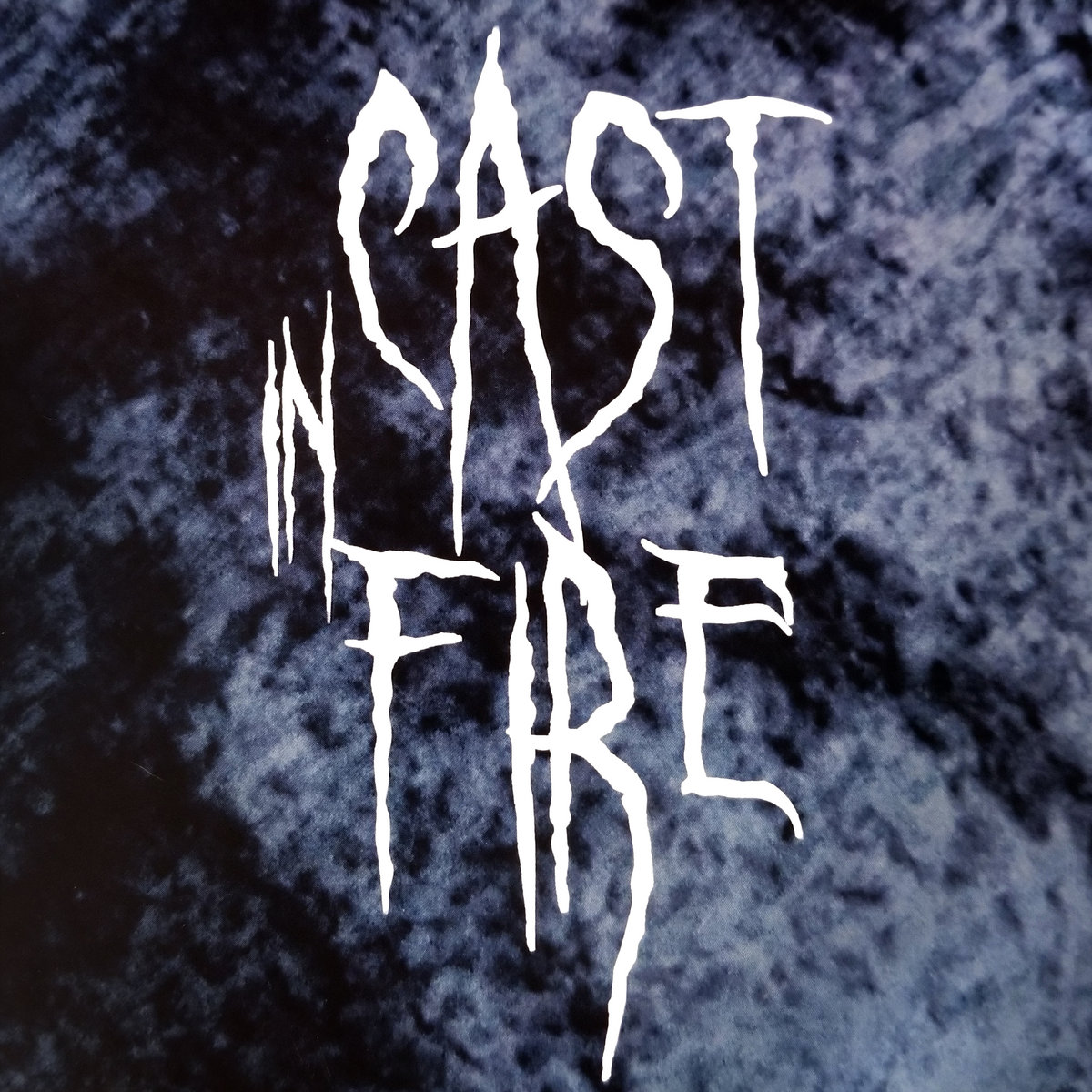 Cast in Fire