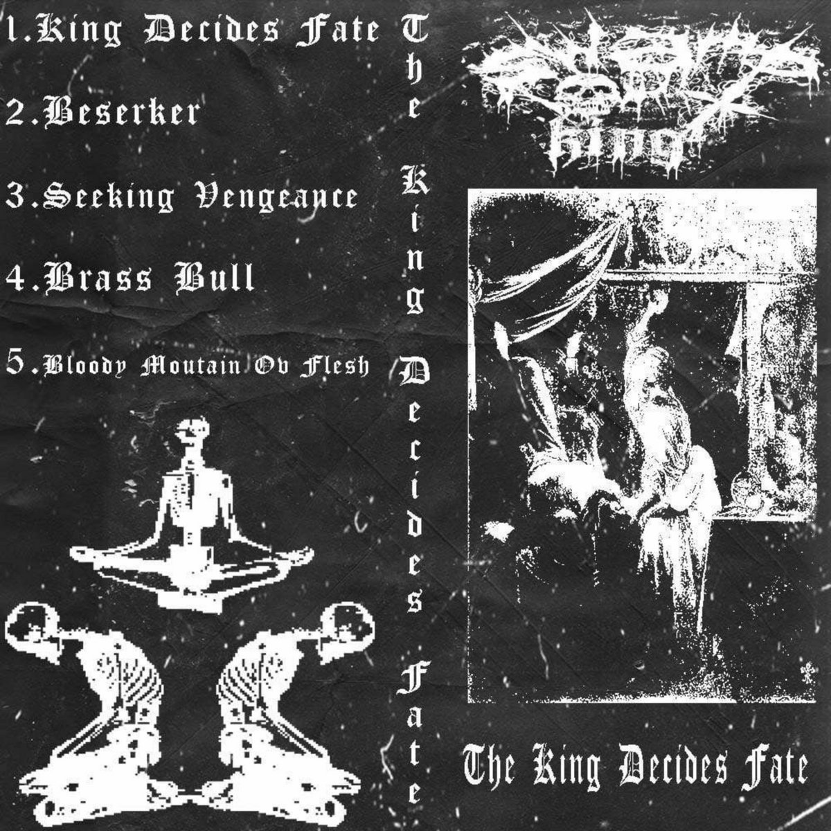 The King Decides Fate