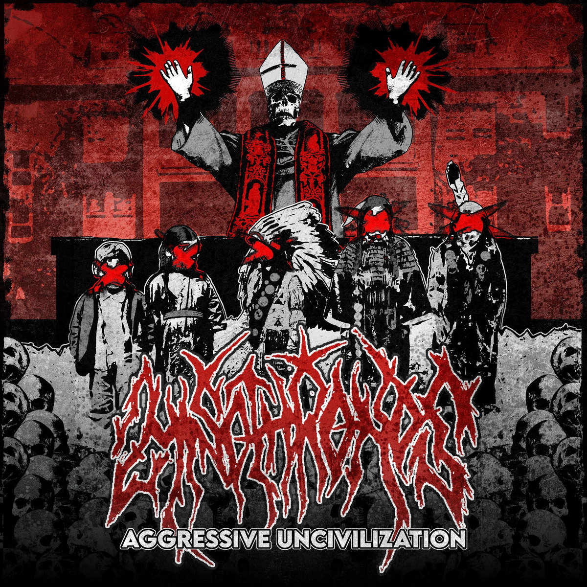 Aggressive Uncivilization