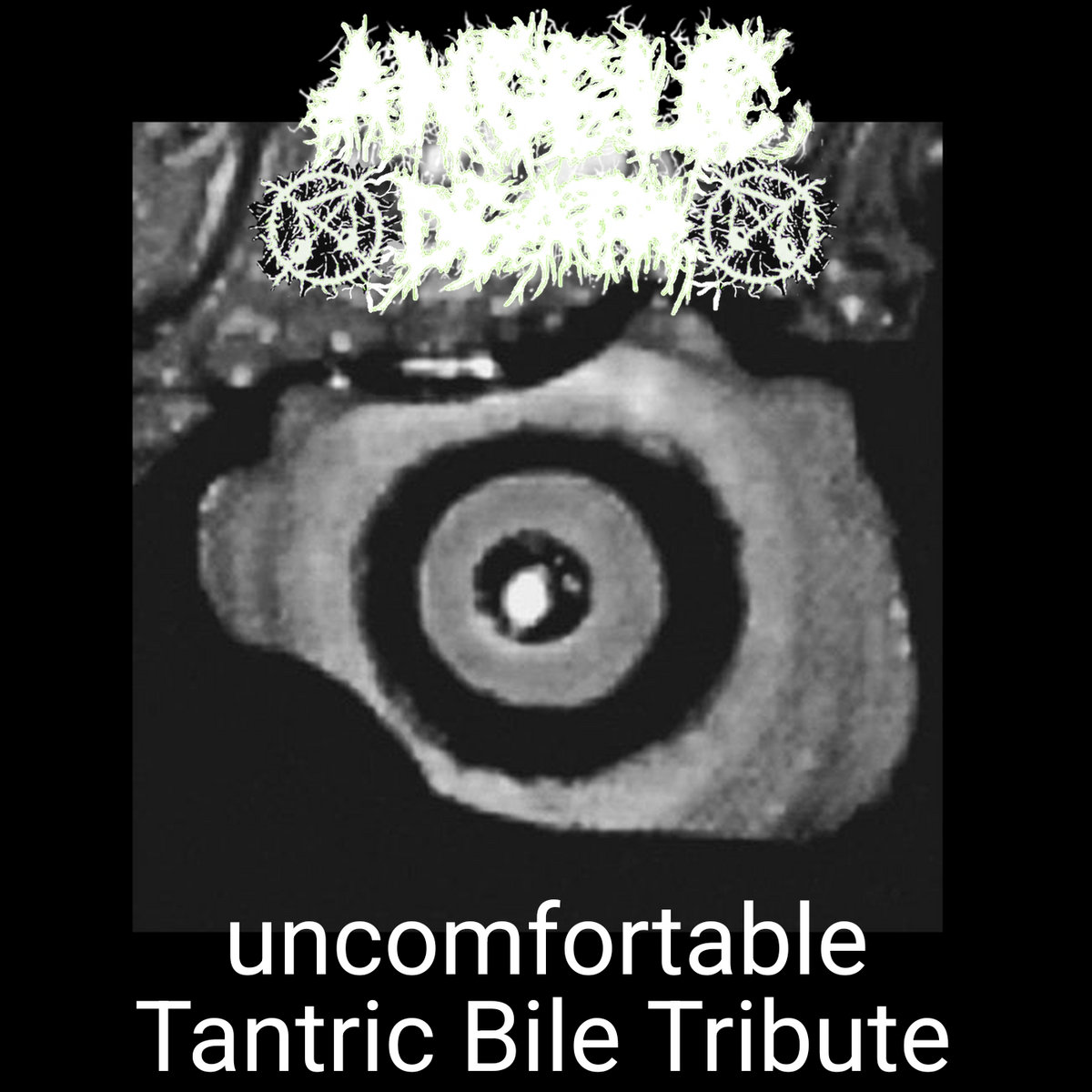 Uncomfortable (A Tantric Bile Tribute Song)