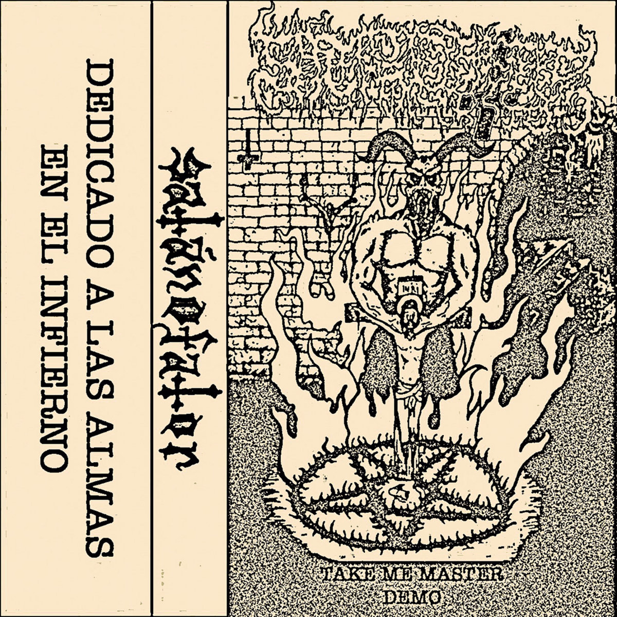 Satanofator - Take Me Master Demo '19