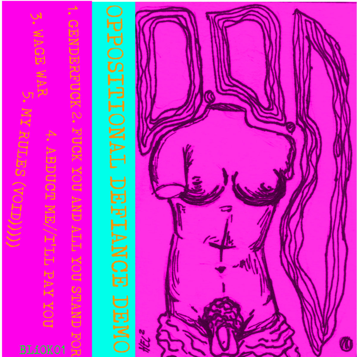 Oppositional Defiance Demo