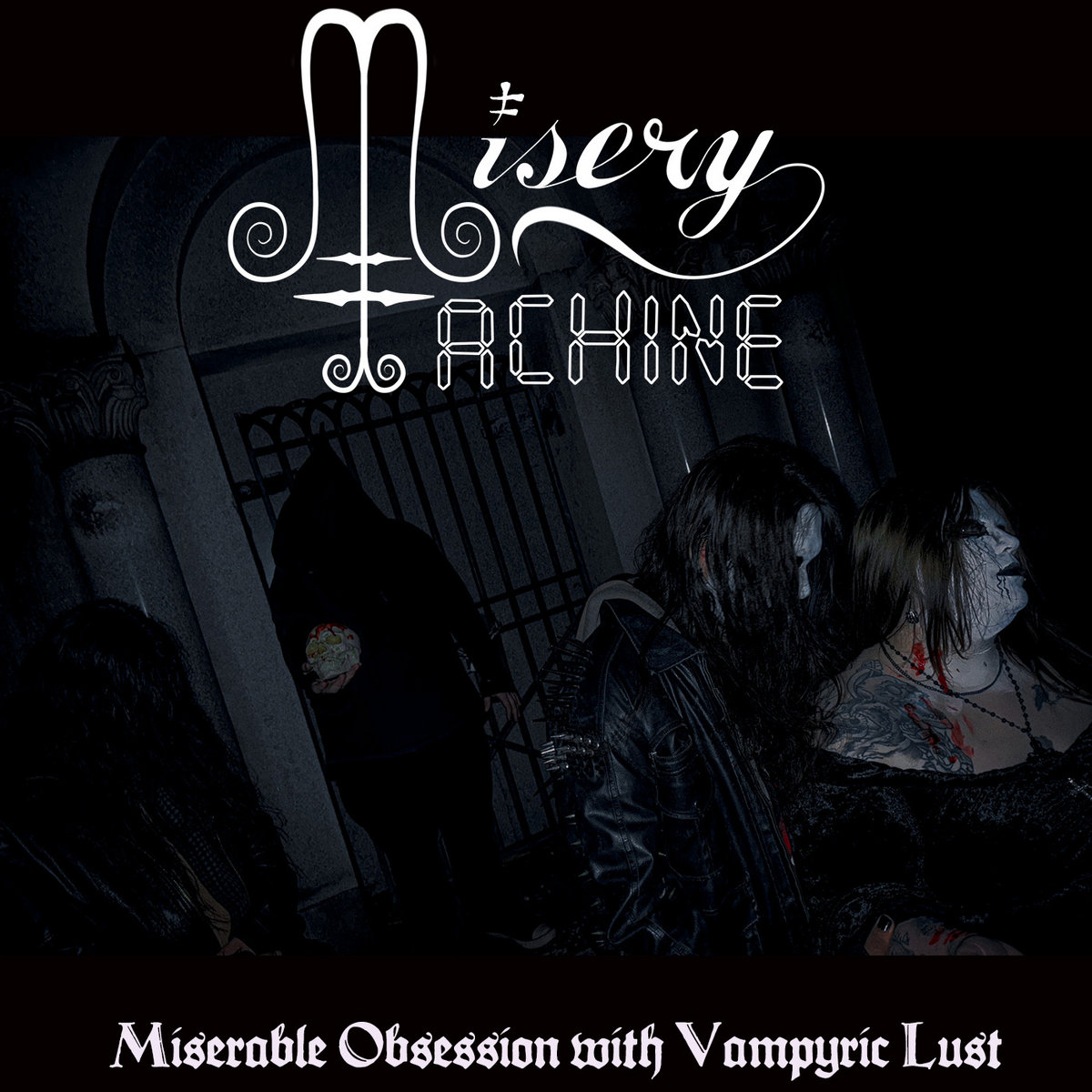 Miserable Obsession with Vampyric Lust