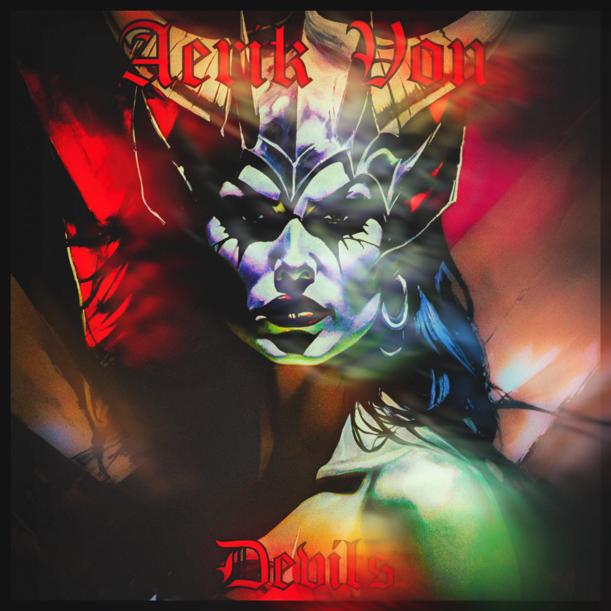 Devils (30 Years of Aerik Von Edition)