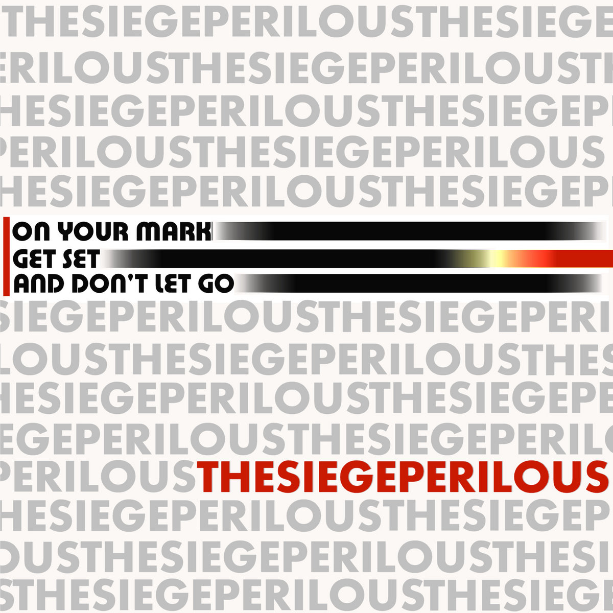 On Your Mark, Get Set, and Don't Let Go