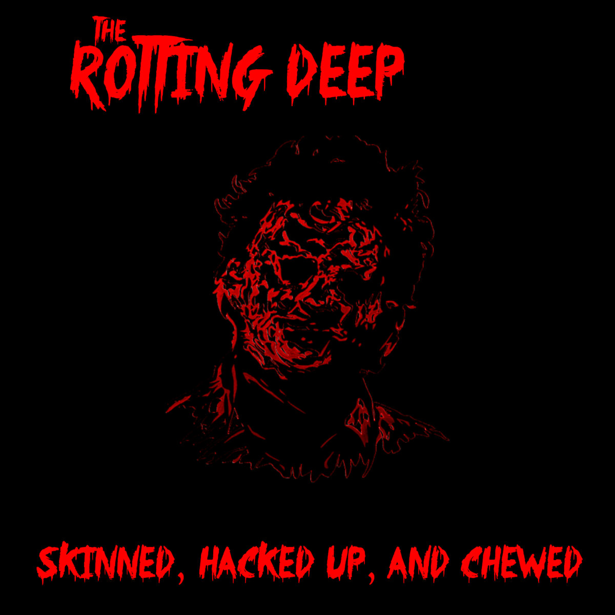 Skinned, Hacked up, and Chewed
