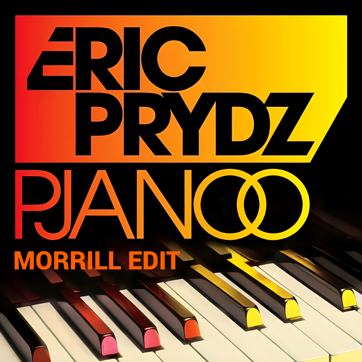 Eric Prydz - Pjanoo (MORRILL Edit)