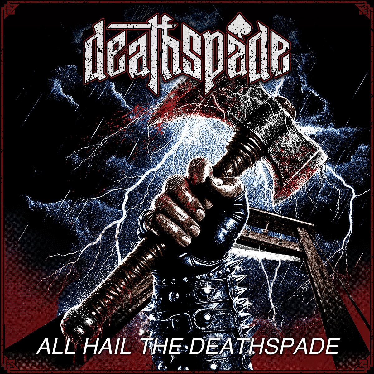 All Hail The Deathspade (single)