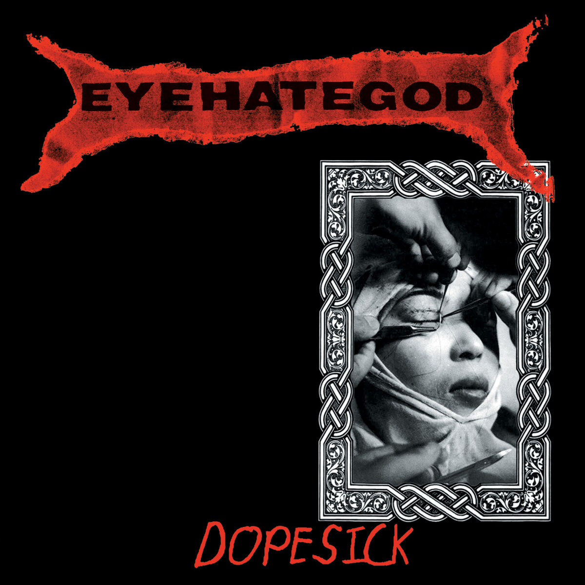 Dopesick (Remastered Re-issue + Bonus)