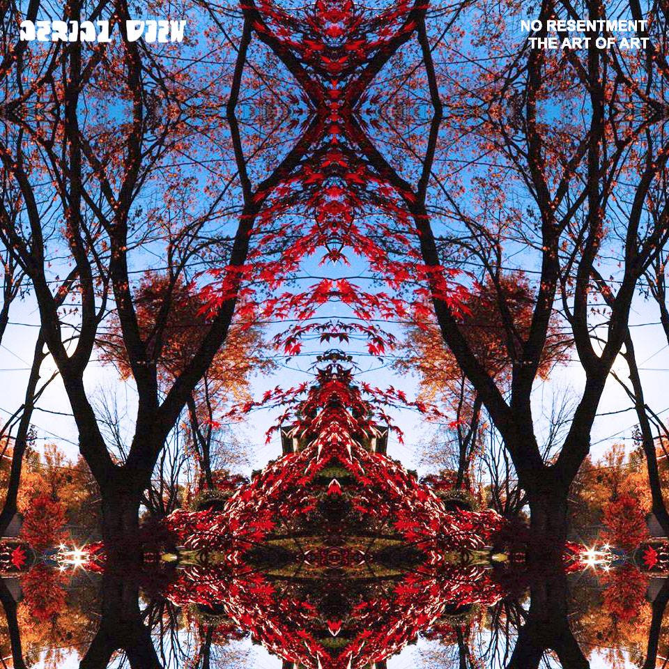 No Resentment/Art of Art