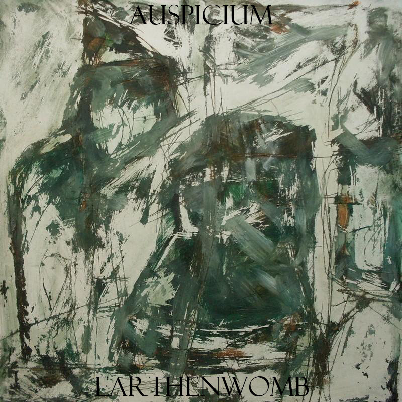 Auspicium / Earthenwomb