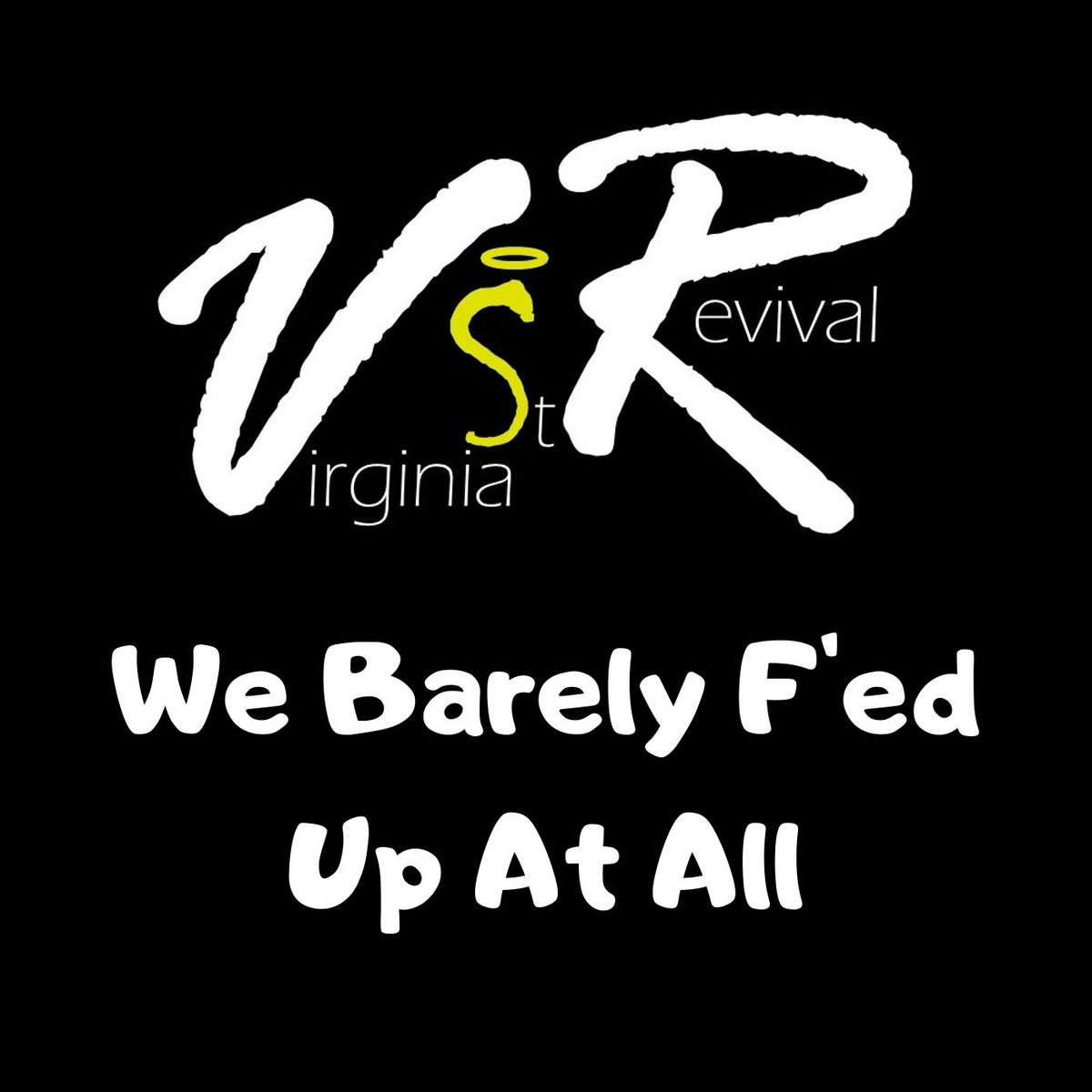 We Barely F'ed Up At All