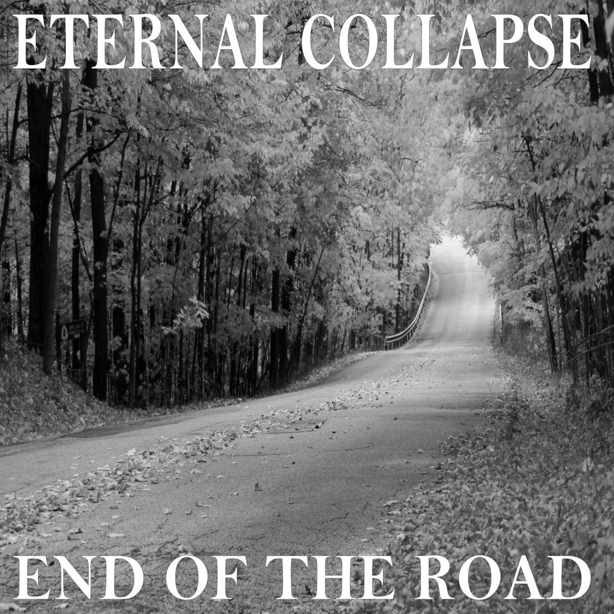 End Of The Road