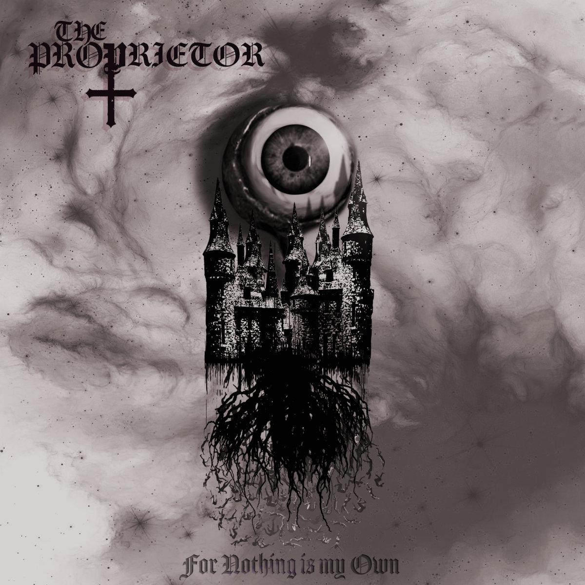 For Nothing is my Own