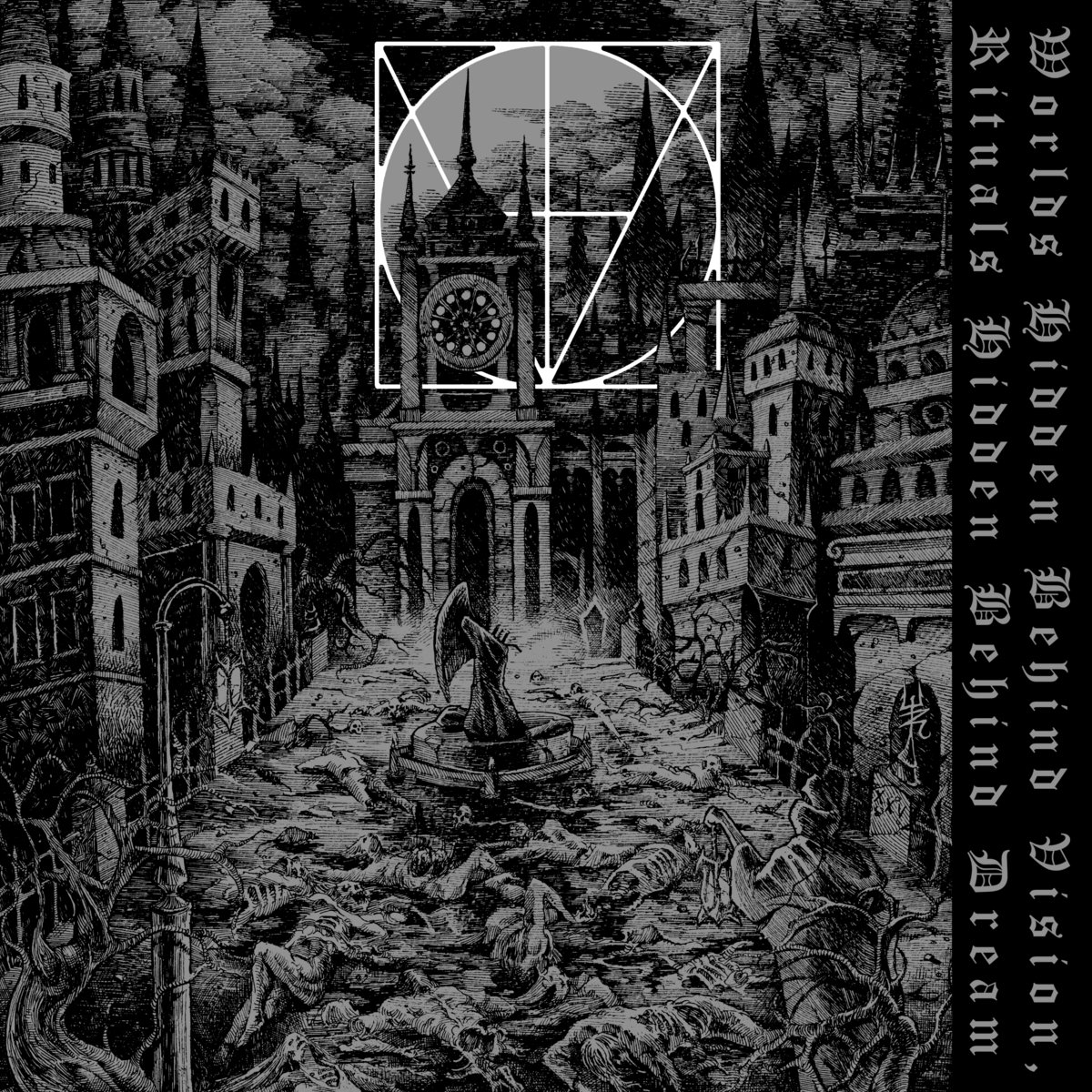 Worlds Hidden Behind Vision, Rituals Hidden Behind Dream