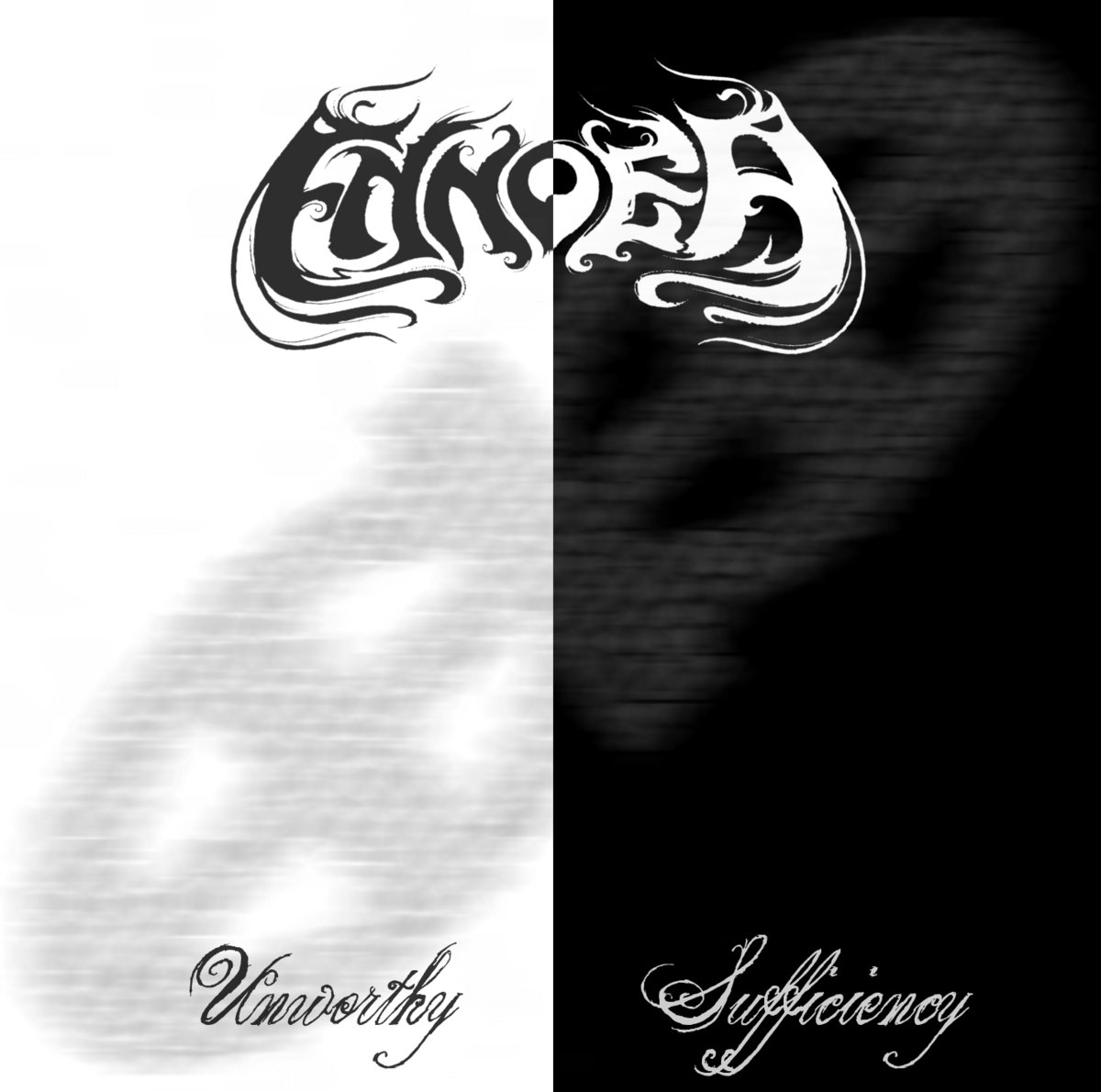 Sufficiency / Unworthy