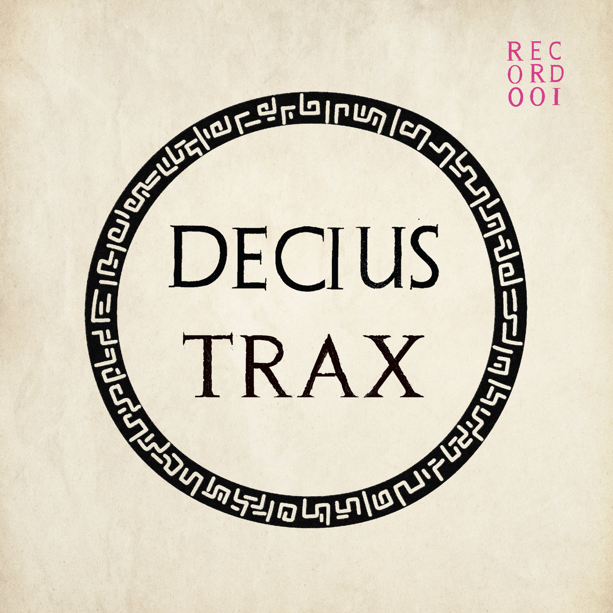 DECIUS TRAX RECORD I
