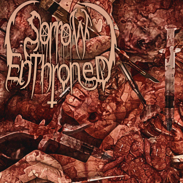 Sorrow Enthroned
