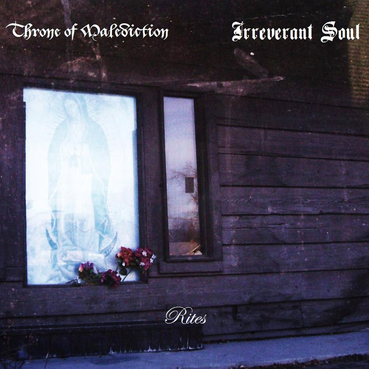 Rites EP2/Irreverant Soul Split