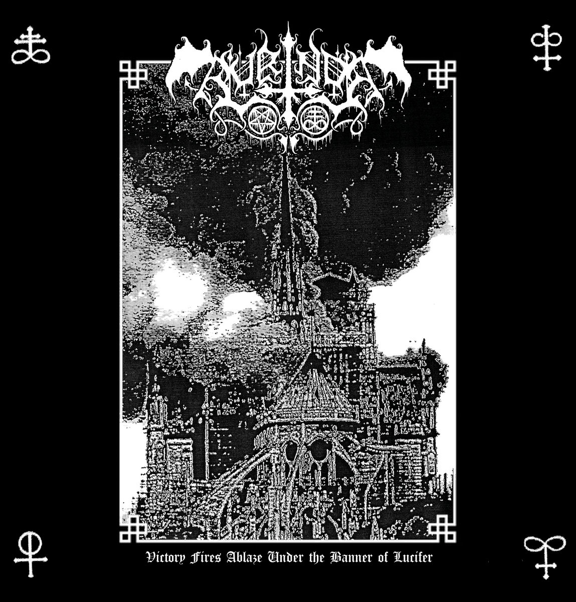 Victory Fires Ablaze Under the Banner of Lucifer