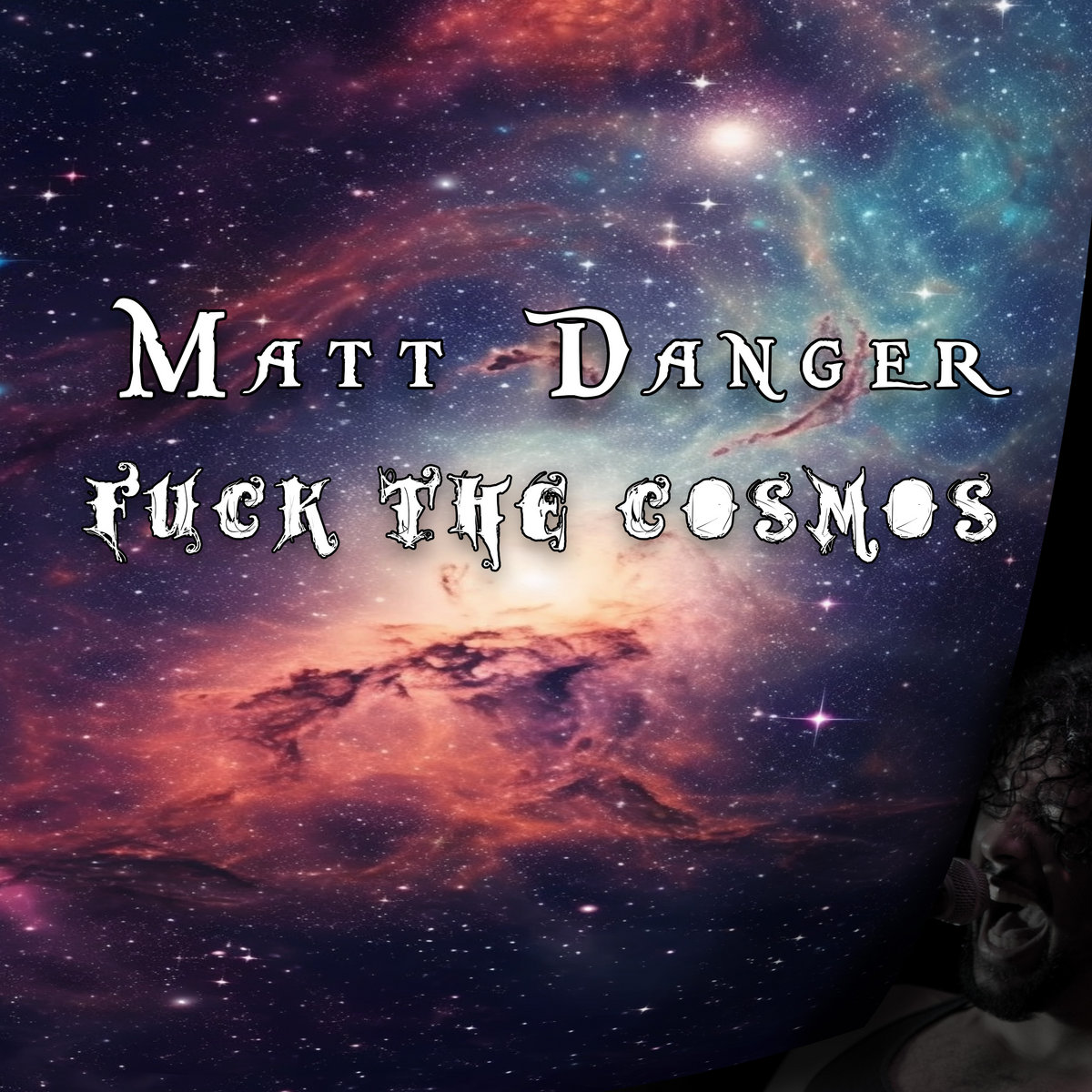 Fuck the Cosmos